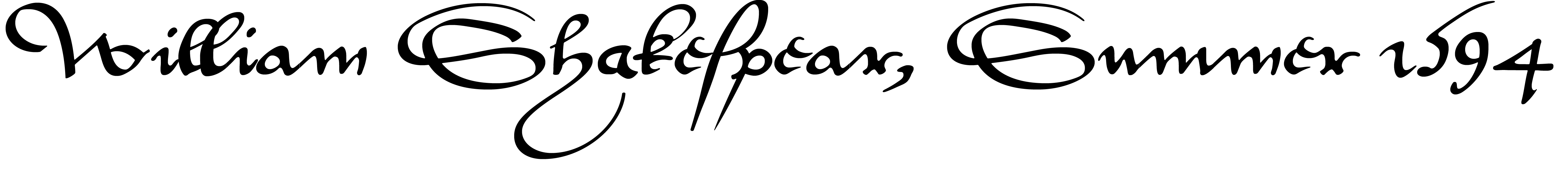 Shakespeare in the summer of 1594